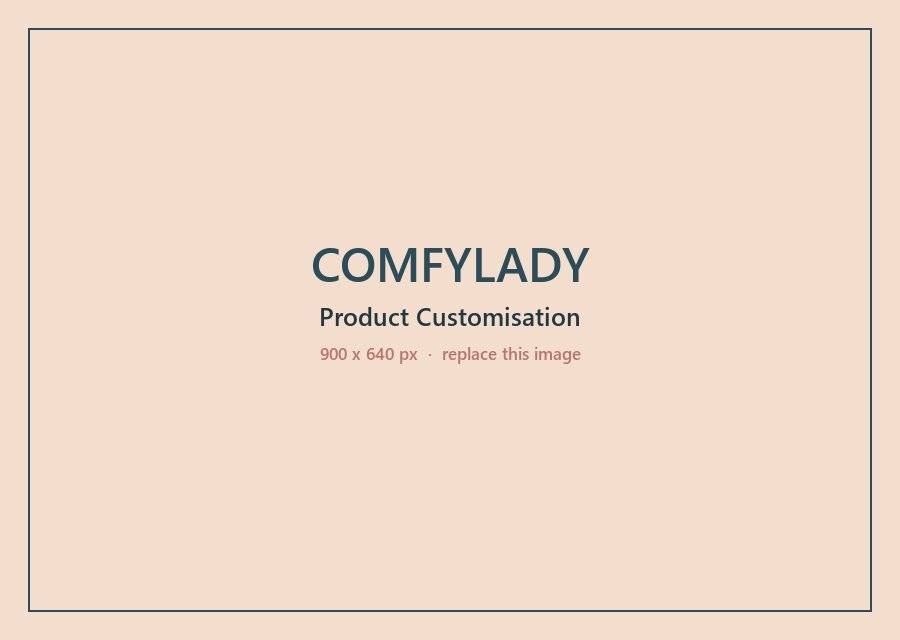 Comfylady B2b Custom